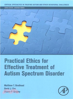 Practical Ethics for Effective Treatment of Autism Spectrum Disorder