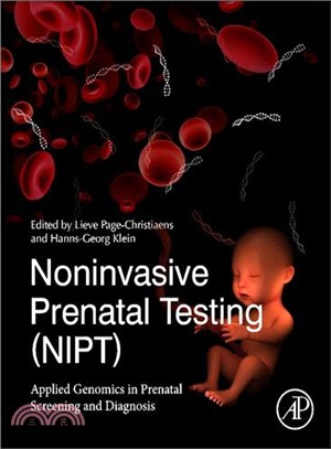 Noninvasive Prenatal Testing ― Applied Genomics in Prenatal Screening and Diagnosis