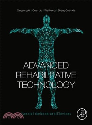 Advanced Rehabilitative Technology ― Neural Interfaces and Devices