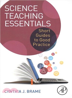 Science Teaching Essentials ― Short Guides to Good Practice