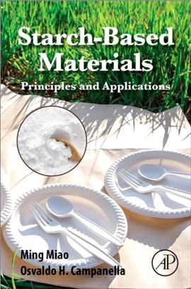 Starch-Based Materials：Science and Engineering