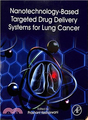 Nanotechnology-based Targeted Drug Delivery Systems for Lung Cancer