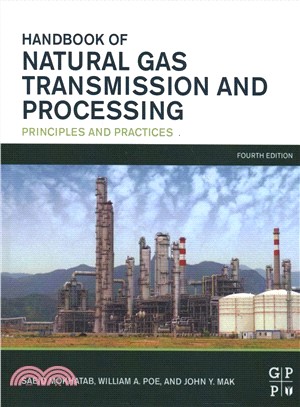 Handbook of Natural Gas Transmission and Processing ― Principles and Practices