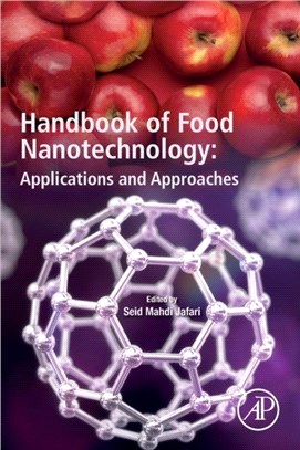 Handbook of Food Nanotechnology：Applications and Approaches