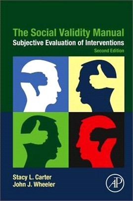 The Social Validity Manual ― Subjective Evaluation of Interventions