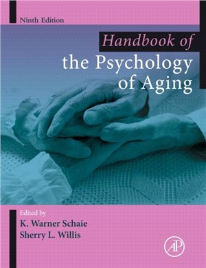 Handbook of the Psychology of Aging