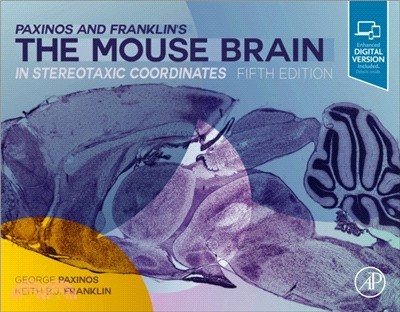 Paxinos and Franklin's the Mouse Brain in Stereotaxic Coordinates, Compact：The Coronal Plates and Diagrams