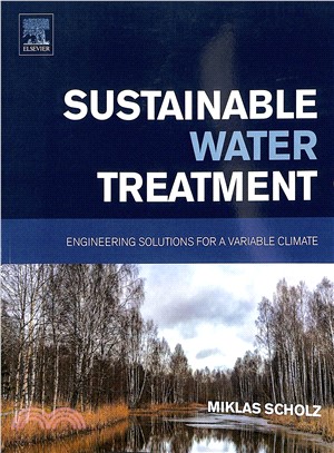 Sustainable Water Treatment ― Engineering Solutions for a Variable Climate