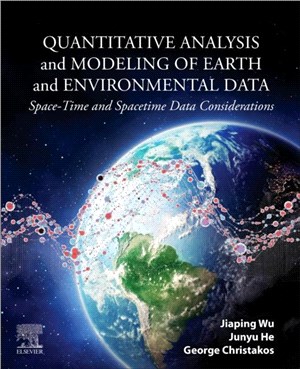 Quantitative Analysis and Modeling of Earth and Environmental Data：Applications for Spatial and Temporal Variation