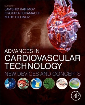 Advances in Cardiovascular Technology：New Devices and Concepts
