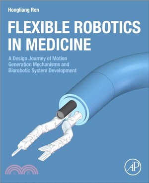 Flexible Robotics in Medicine：A Design Journey of Motion Generation Mechanisms and Biorobotic System Development