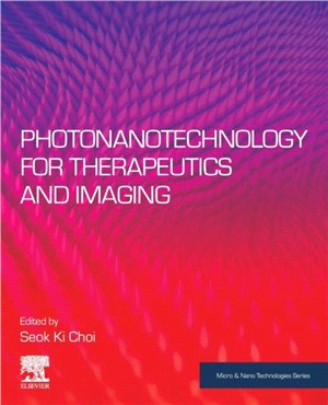 Photonanotechnology for Therapeutics and Imaging
