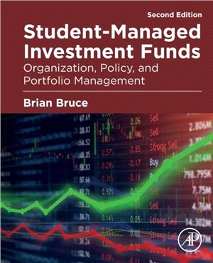 Student-Managed Investment Funds：Organization, Policy, and Portfolio Management