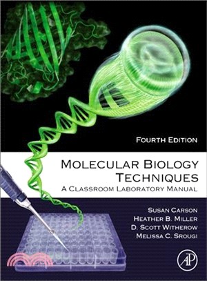 Molecular Biology Techniques ― A Classroom Laboratory Manual