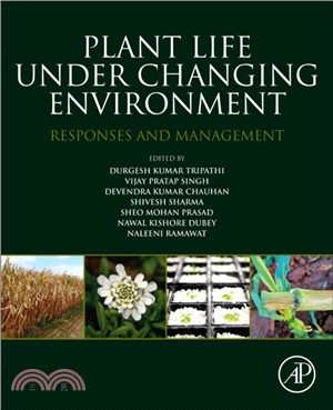 Plant Life under Changing Environment：Responses and Management