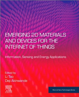 Emerging 2D Materials and Devices for the Internet of Things：Information, Sensing and Energy Applications