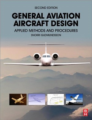 General Aviation Aircraft Design：Applied Methods and Procedures