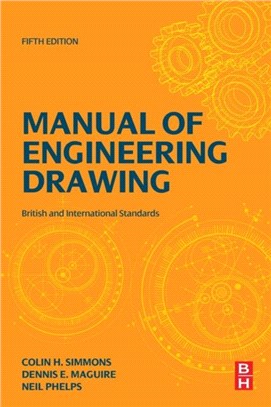 Manual of Engineering Drawing：British and International Standards