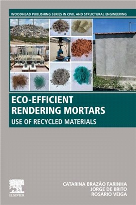 Eco-efficient Rendering Mortars：Use of Recycled Materials