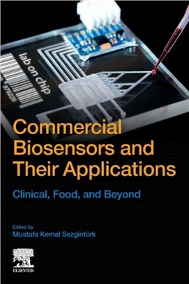 Commercial Biosensors and Their Applications：Clinical, Food, and Beyond