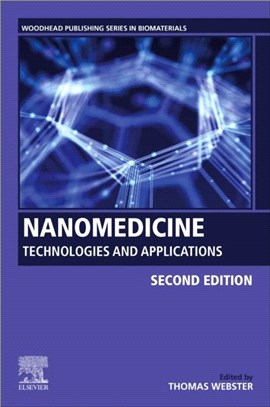 Nanomedicine：Technologies and Applications