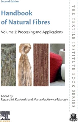 Handbook of Natural Fibres：Volume 2: Processing and Applications