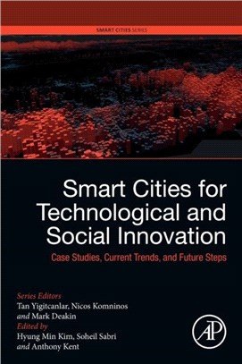 Smart Cities for Technological and Social Innovation：Case Studies, Current Trends, and Future Steps