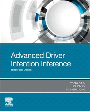 Advanced Driver Intention Inference：Theory and Design