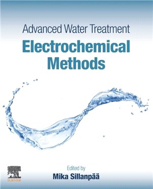 Advanced Water Treatment：Electrochemical Methods