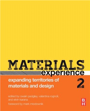 Materials Experience 2：Expanding Territories of Materials and Design