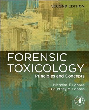 Forensic Toxicology：Principles and Concepts