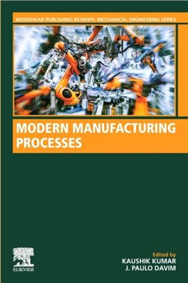 Modern Manufacturing Processes