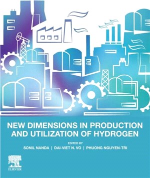 New Dimensions in Production and Utilization of Hydrogen