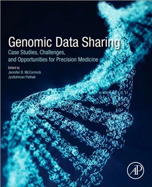 Genomic Data Sharing：Case Studies, Challenges, and Opportunities for Precision Medicine