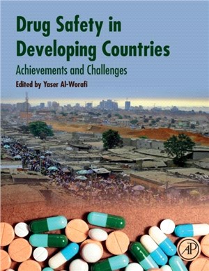 Drug Safety in Developing Countries：Achievements and Challenges