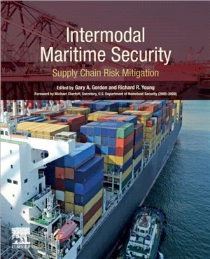 Intermodal Maritime Security：Supply Chain Risk Mitigation