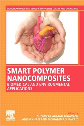 Smart Polymer Nanocomposites：Biomedical and Environmental Applications