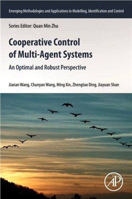 Cooperative Control of Multi-agent Systems：An Optimal and Robust Perspective