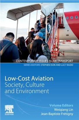 Low-Cost Aviation：Society, Culture and Environment