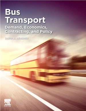 Bus Transport：Demand, Economics, Contracting, and Policy