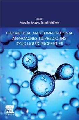 Theoretical and Computational Approaches to Predicting Ionic Liquid Properties