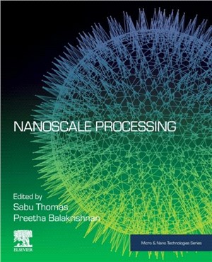 Nanoscale Processing