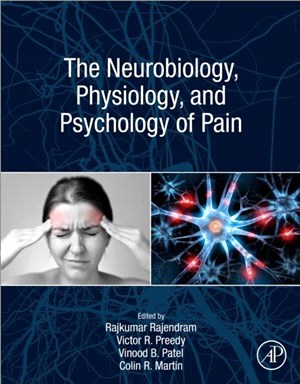 The Neurobiology, Physiology and Psychology of Pain