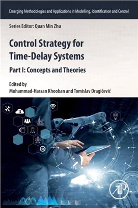 Control Strategy for Time-Delay Systems Part I: Concepts and Theories