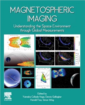 Magnetospheric Imaging：Understanding the Space Environment through Global Measurements
