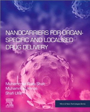 Nanocarriers for Organ-Specific and Localised Drug Delivery