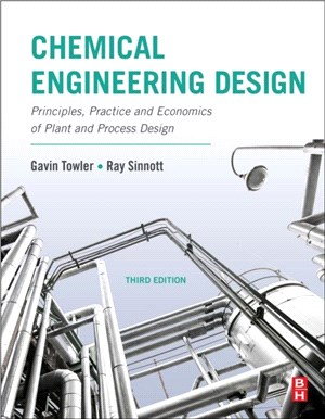 Chemical Engineering Design：Principles, Practice and Economics of Plant and Process Design