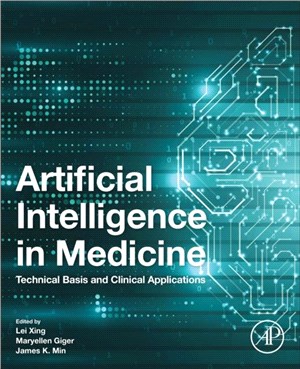 Artificial Intelligence in Medicine：Technical Basis and Clinical Applications