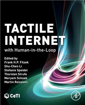 Tactile Internet：with Human-in-the-Loop