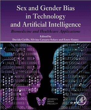 Sex and Gender Bias in Technology and Artificial Intelligence：Biomedicine and Healthcare Applications